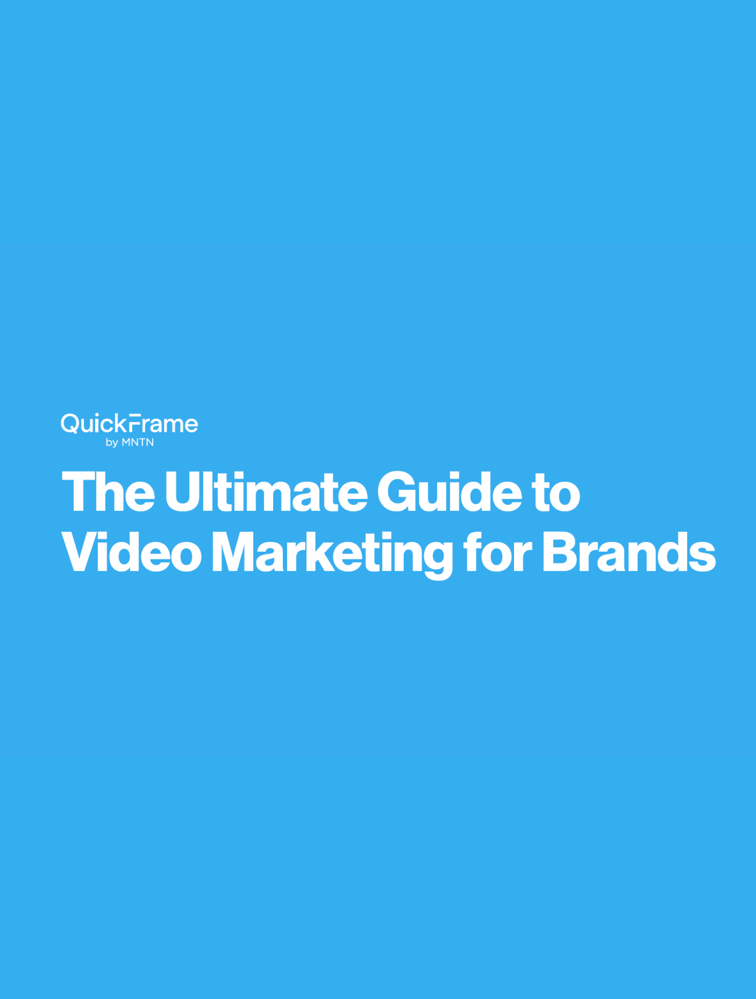 The Ultimate Guide to Video Marketing for Brands