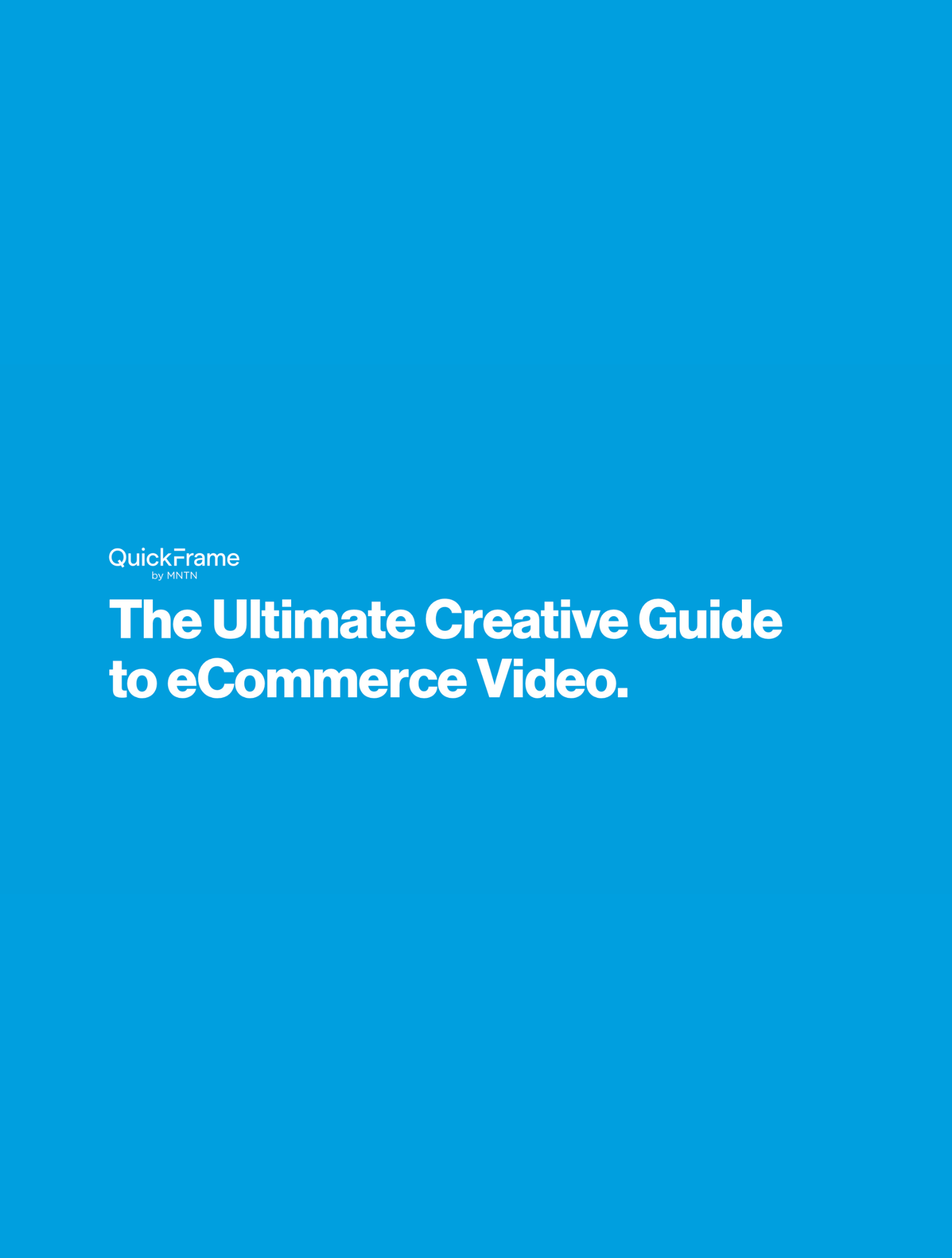 The Ultimate Creative Guide to eCommerce Video
