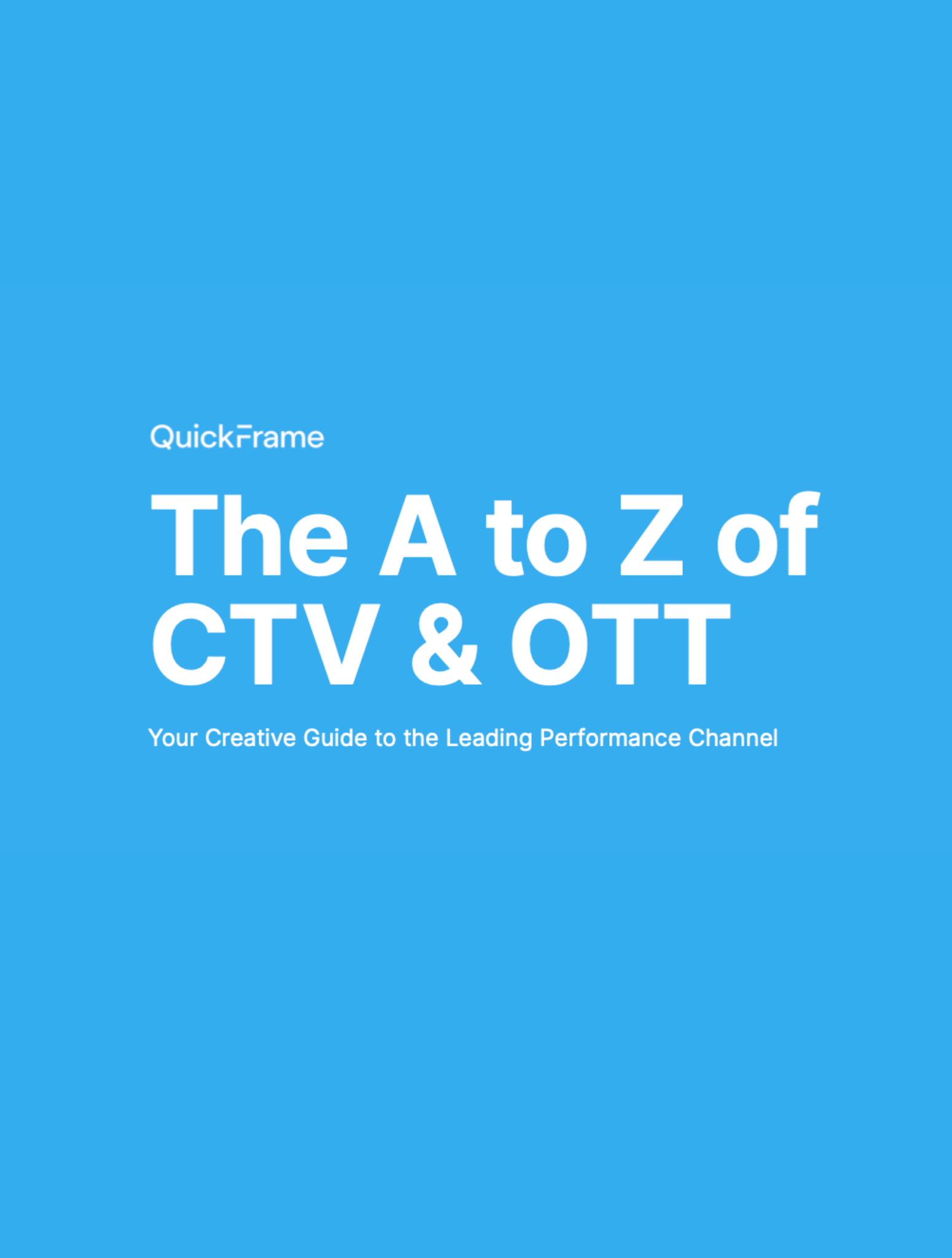 The A to Z of CTV & OTT
